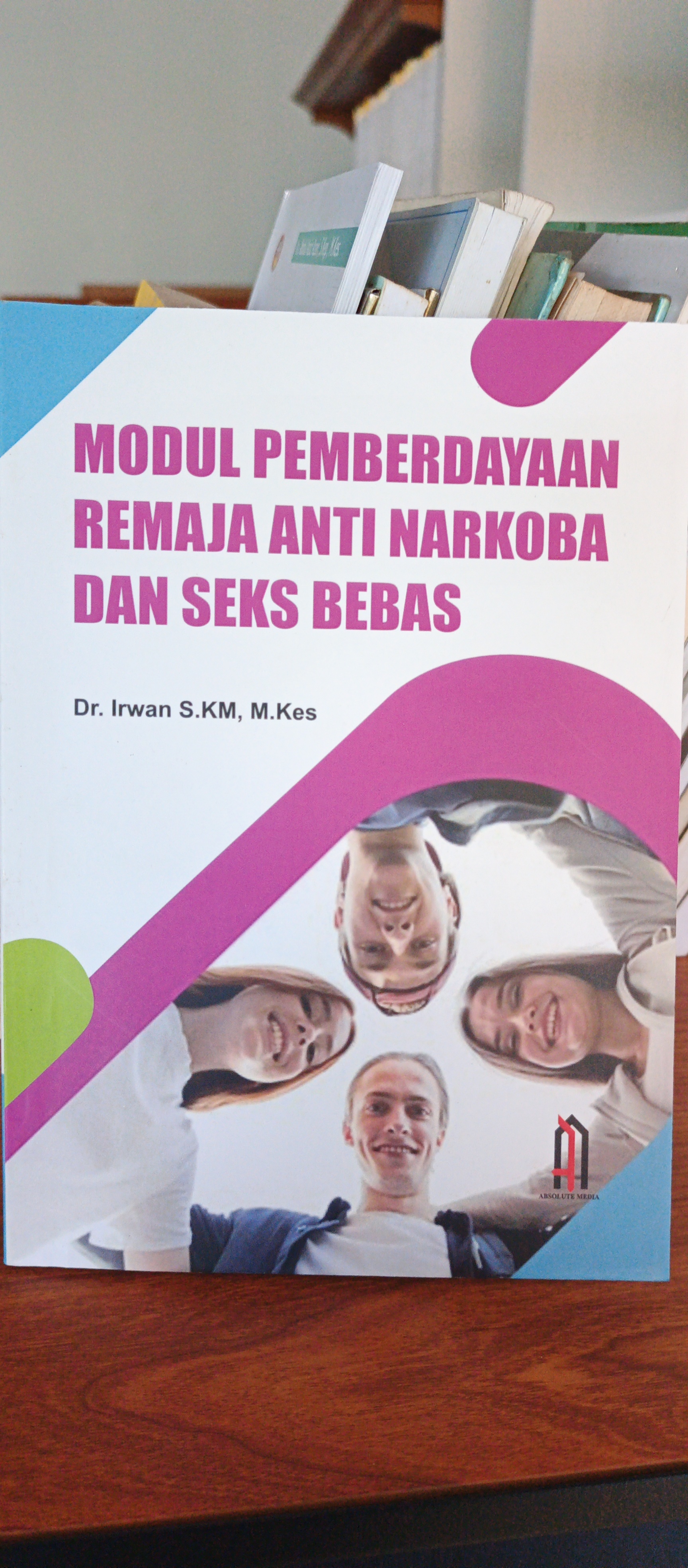 Cover Modul Pemberdayaan Remaja Anti Narkoba Dan Seks Bebas