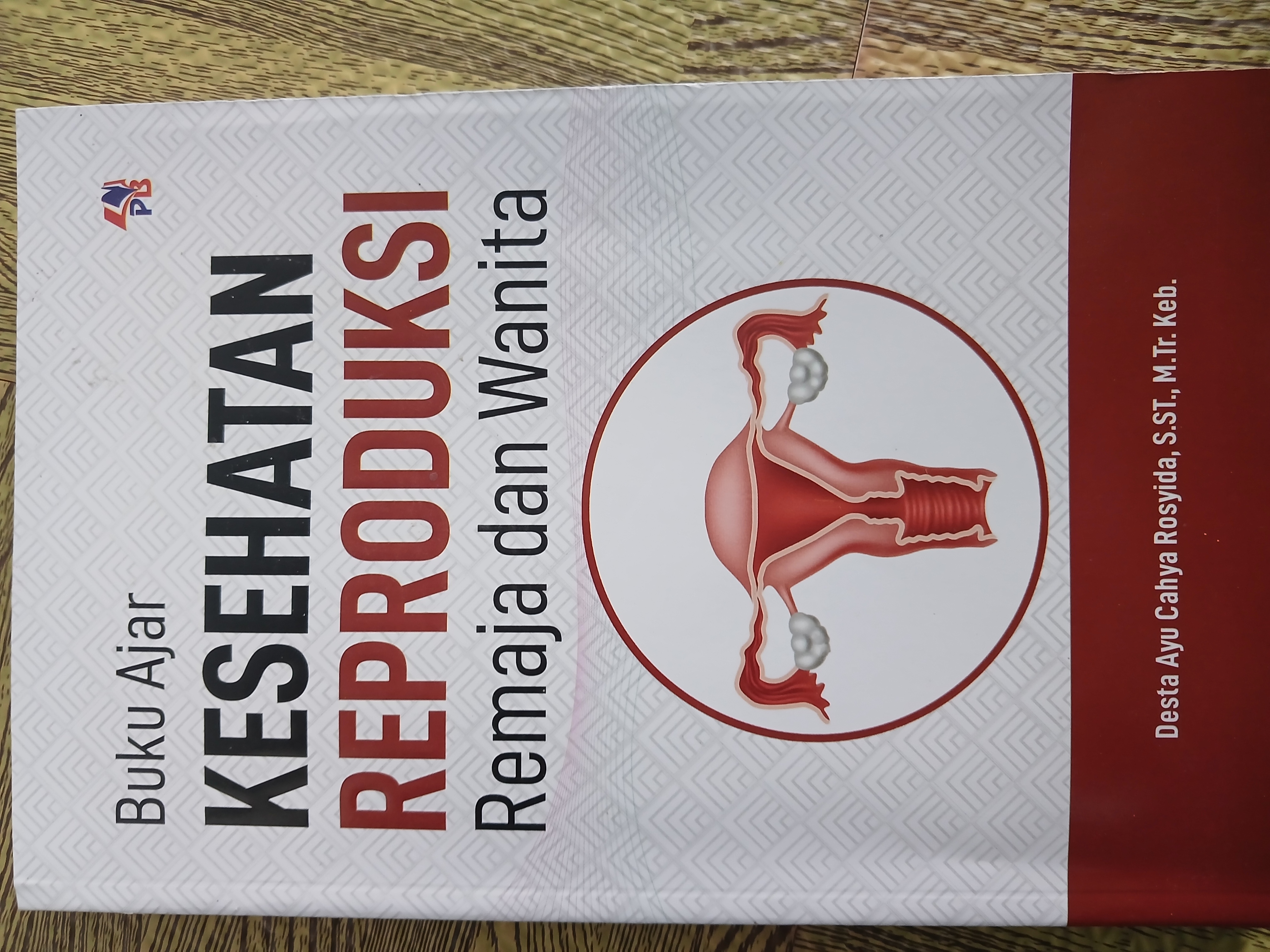 Cover Buku ajar kesehatan reproduksi remaja dan wanita